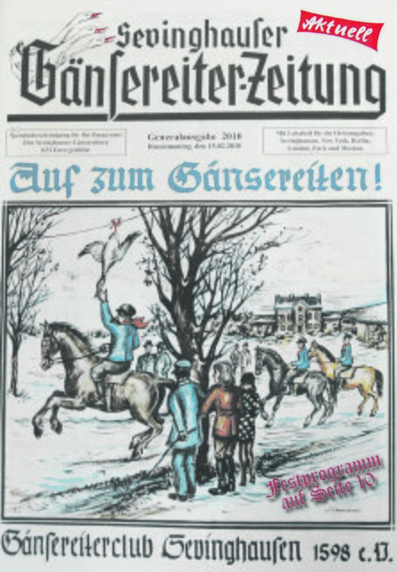 Die Sevinghauser Gänsereiterzeitung führt seit Jahren diese Titelseite. Die colrierte Zeichnung zeigt das Gänsereiten auf dem Gelände des Grüggelshofes.