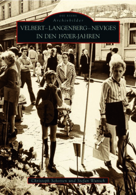 Der Bildband „Velbert-Langenberg-Neviges in den 1970er-Jahren“ umfasst 128 Seiten mit 170 Aufnahmen.
