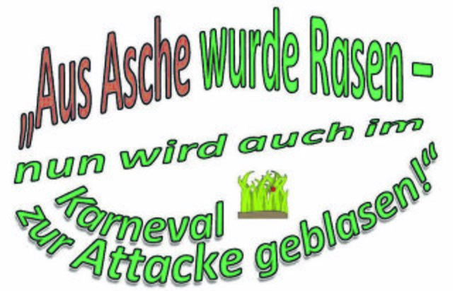 Das Motto des Karnevalsfrühschoppens der Birtener Viktoria-Sportler.