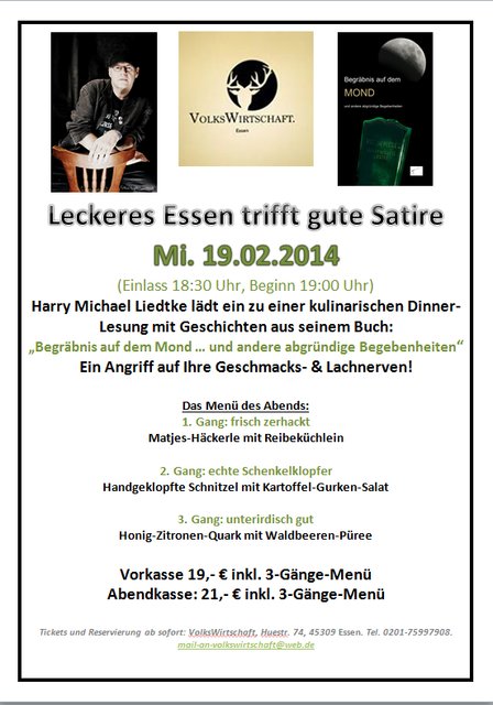 MITTWOCH, 19.02.14 in ESSEN... DINNERLESUNG...nix wie hin´!!!!!