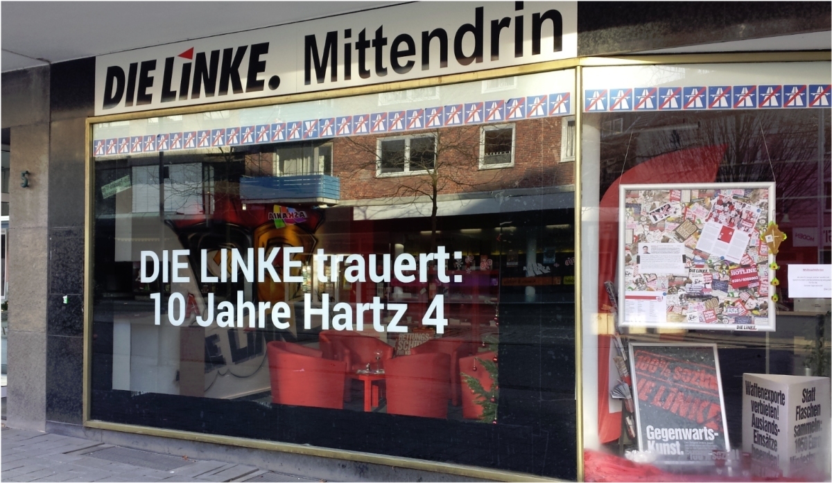 Schaufenster der LINKEN in Gladbeck, auf der Lambertistr. 7, mit dem Schriftzug: "DIE LINKE trauert: 10 Jahre Hartz 4"