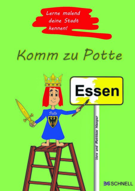 „Komm zu Potte“, ISBN: 978-3-87716-668-0. Cover-Foto: Verlag SCHNELL