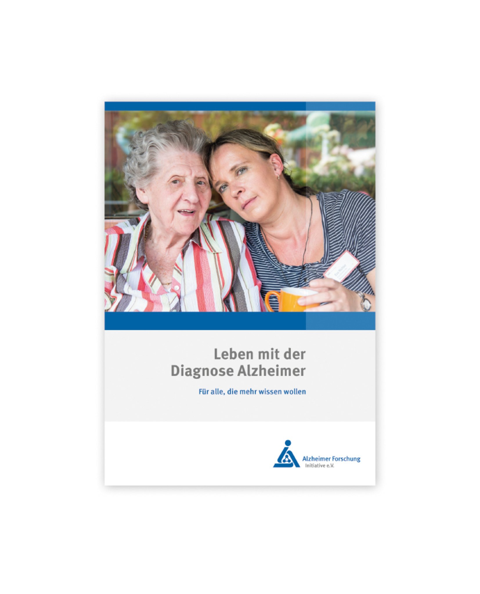 Neuer Alzheimer-Ratgeber erhältlich: „Leben mit der Diagnose Alzheimer ...