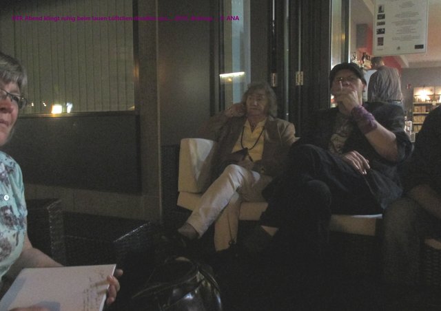 ...nach dem Konzert noch ein wenig draußen zusammensitzen und klönen ...