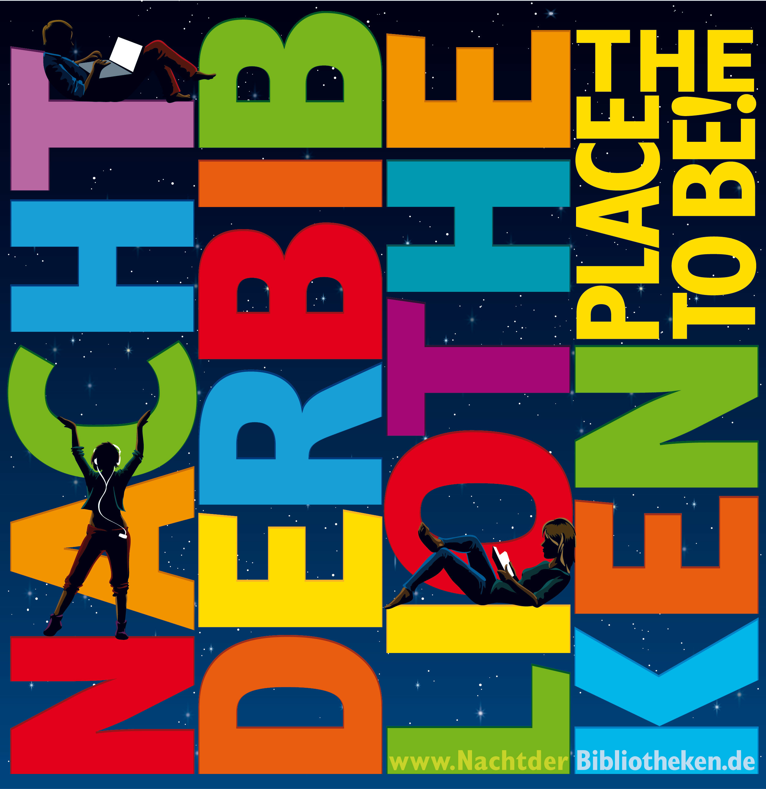 Die Nacht der Bibliotheken steht unter dem Motto "The place to be!".