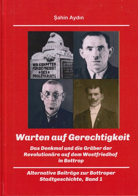 Şahin Aydın
„Warten auf Gerechtigkeit“ Verlag Tredition,
ISBN:
Taschenbuch: 978-3-7439-2673-8 (9,90 Euro)
Gebundene Ausgabe: 978-3-7439-1862-7 (14,99)