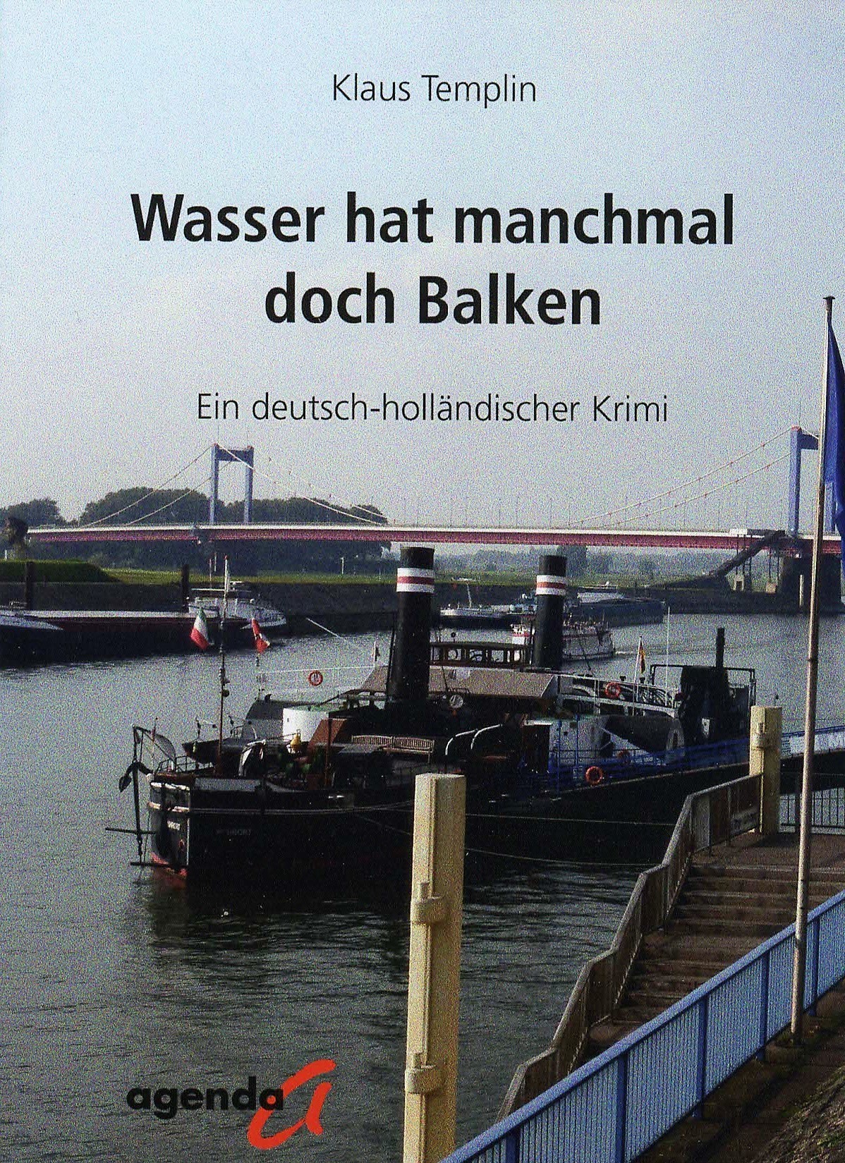 Hafenatmosphäre verdeutlicht bereits das Buch-Cover seines spannenden Erstlings-Krimis.
Repro: Reiner Terhorst