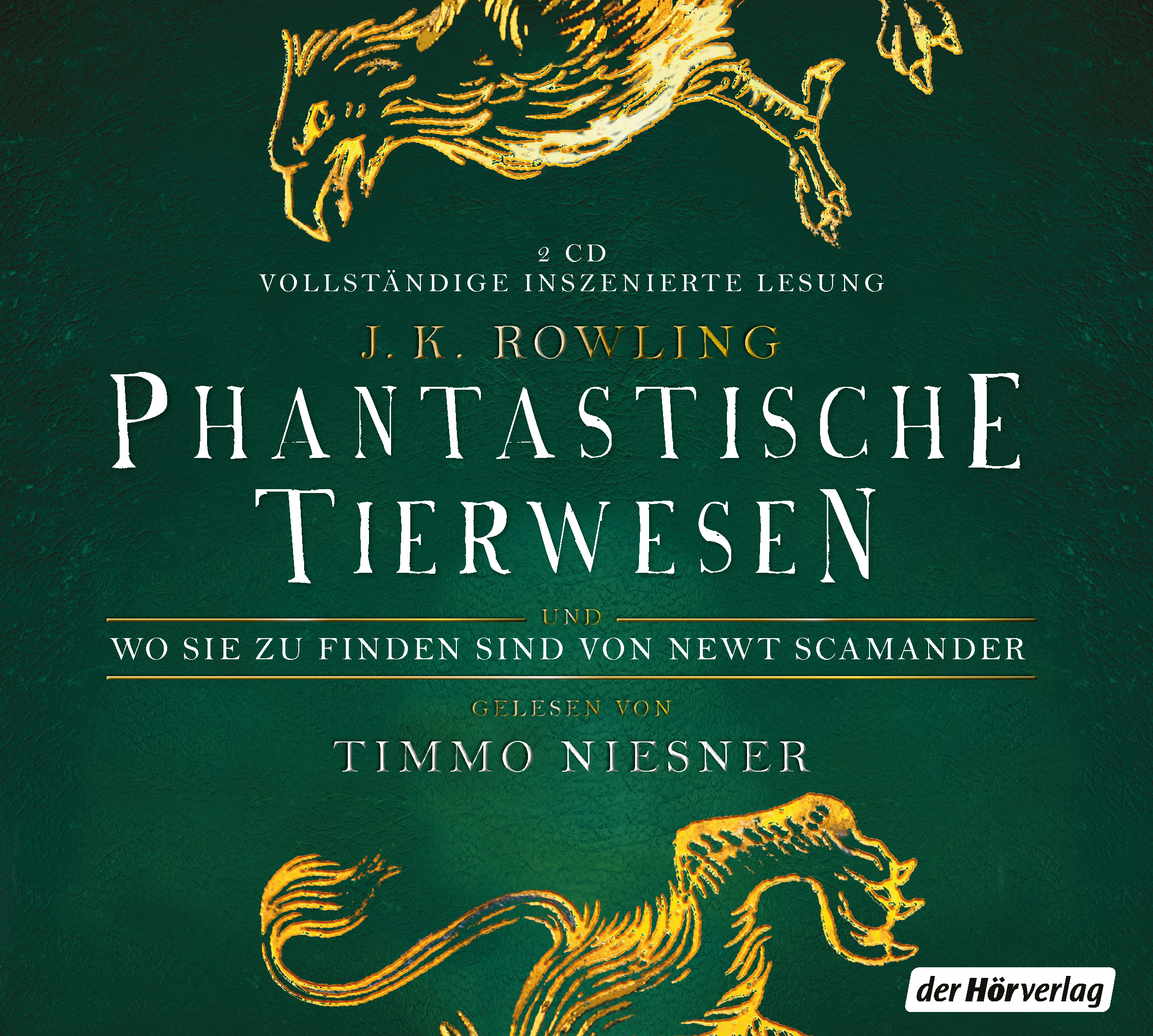Phantastische Tierwesen und wo sie zu finden sind von Joanne K Rowling. Foto: der Hörverlag/Randomhouse