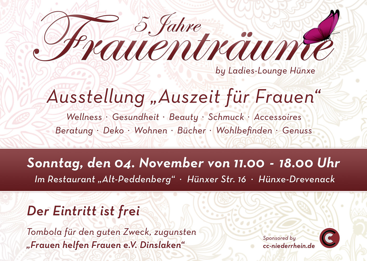 "Frauenträume by Ladies-Lounge Hünxe". Eine Gruppe von engagierten Frauen lädt zum fünfjährigen Bestehen ihrer Ausstellung ein: Sonntag, 4. November, von 11 bis 18 Uhr ins Restaurant "Alt Peddenberg" (Hünxer Straße 16).