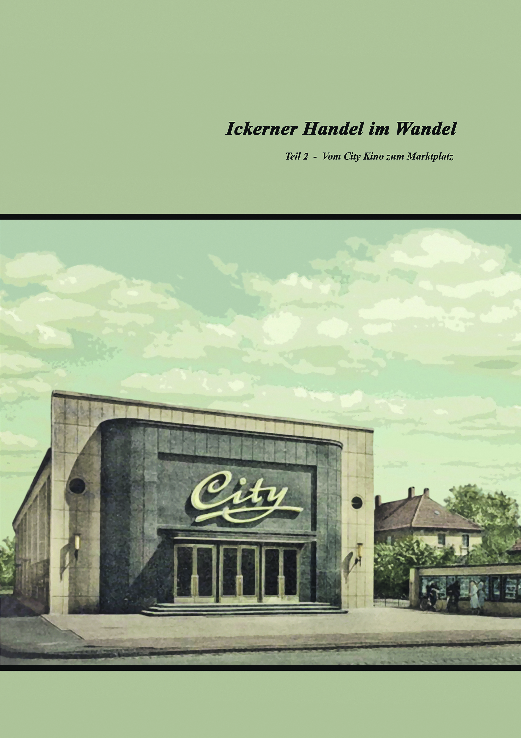 Das ehemalige City-Kino ziert die Titelseit der neuen Broschüre.