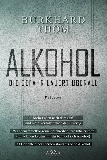 Ratgeber - 25 Lebensmittelkonzerne geben Auskunft über Alkohol in Lebensmitteln u.v.a.m.