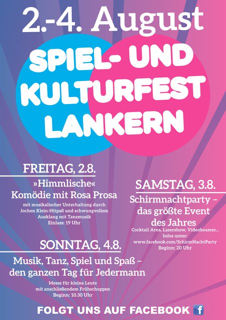 Alle drei Jahre richtet der Verein Grün-Weiß Lankern das Spiel- und Kulturfest aus. Vom 2. bis 4. August dieses Jahres ist es auf der Sportanlage des Vereins in Lankern wieder soweit.
Aushängeschild des Festes ist die bekannte „SchirmNachtParty“, die am Samstag, 3. August, ab 20 Uhr auf dem Sportplatz steigt.