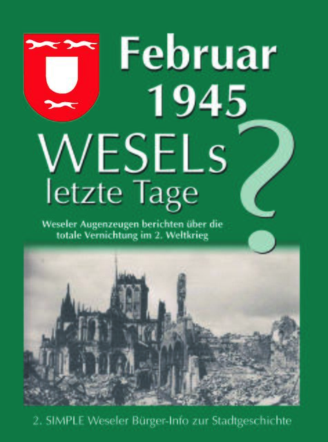 Cover der 2. Weseler Bürger-INFO zur Stadtgeschichte. Das Buch erscheint ab Mittwoch, 5. Februar, in einer Auflage von zunächst nur 250 Stück.