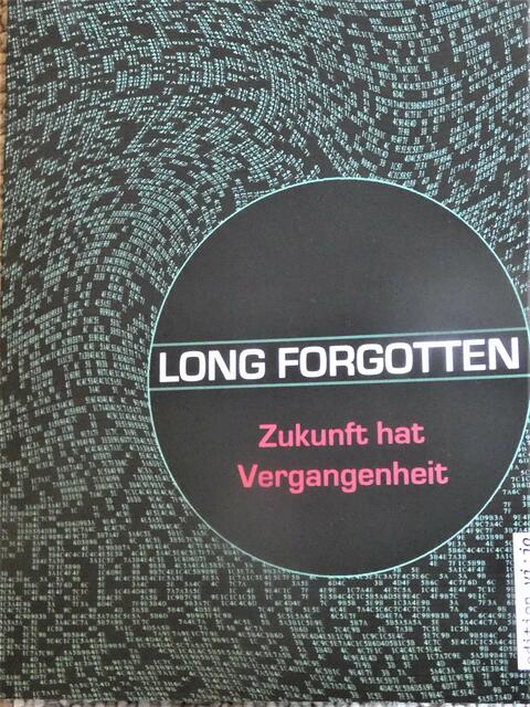 Das Soft-Cover des Romans "Long Forgotten"