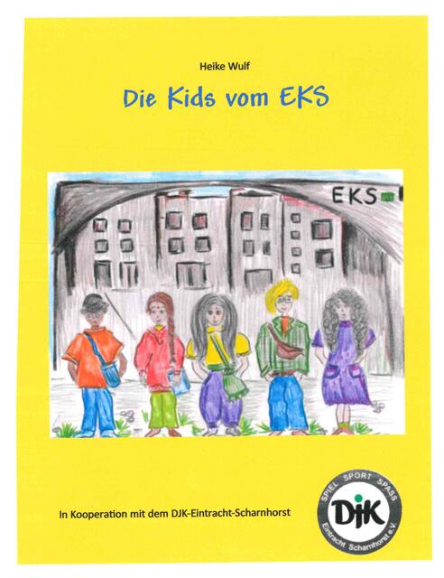 So sieht der Titel des Kinderbuchs "Die Kids vom EKS" der Dortmunder Autorin Heike Wulf aus.