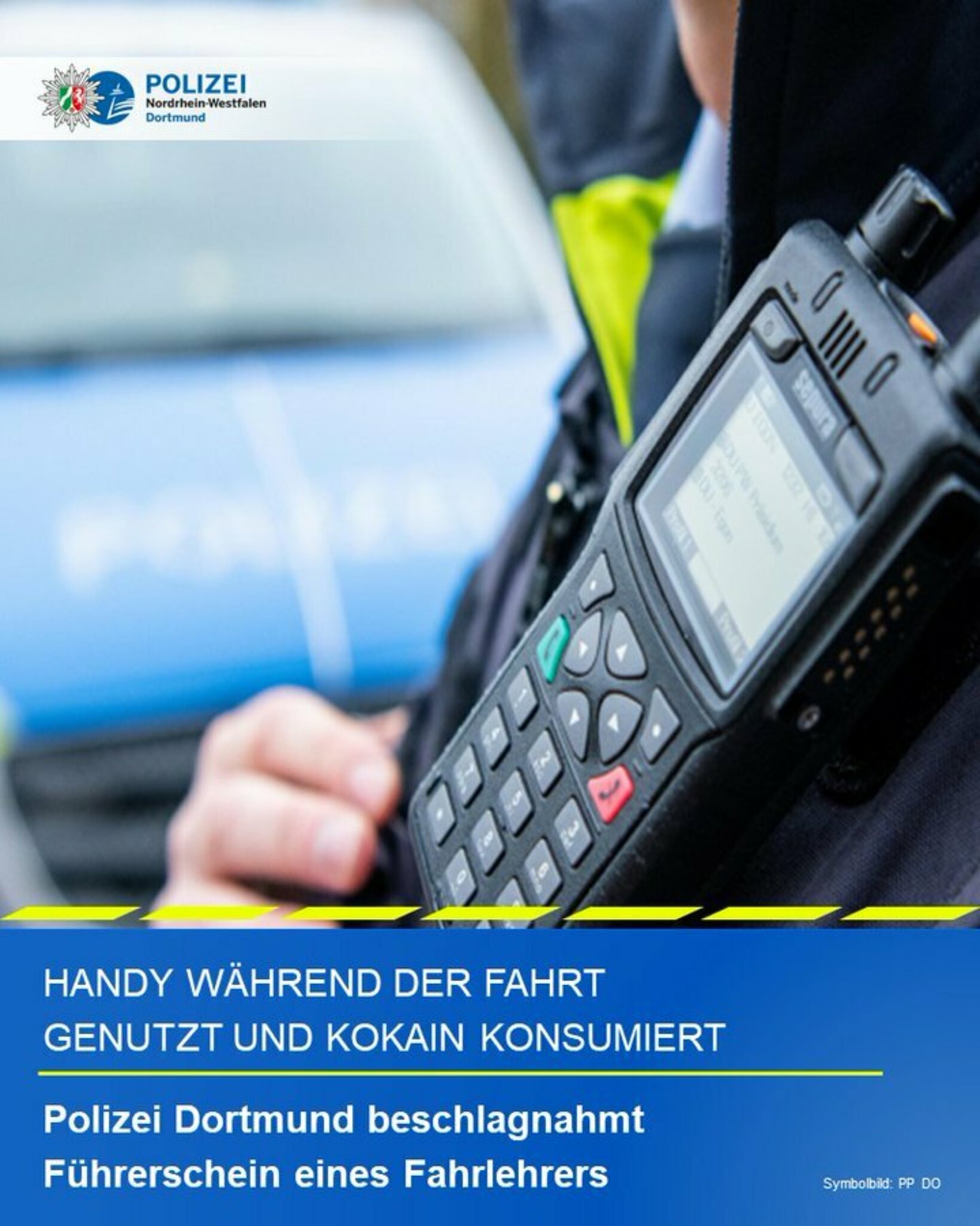 Handy genutzt, Kokain konsumiert Polizei beschlagnahmt den Führerschein eines Fahrlehrers Marl