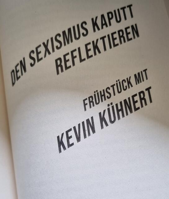 ach, der Herr KEVIN Kühnert....