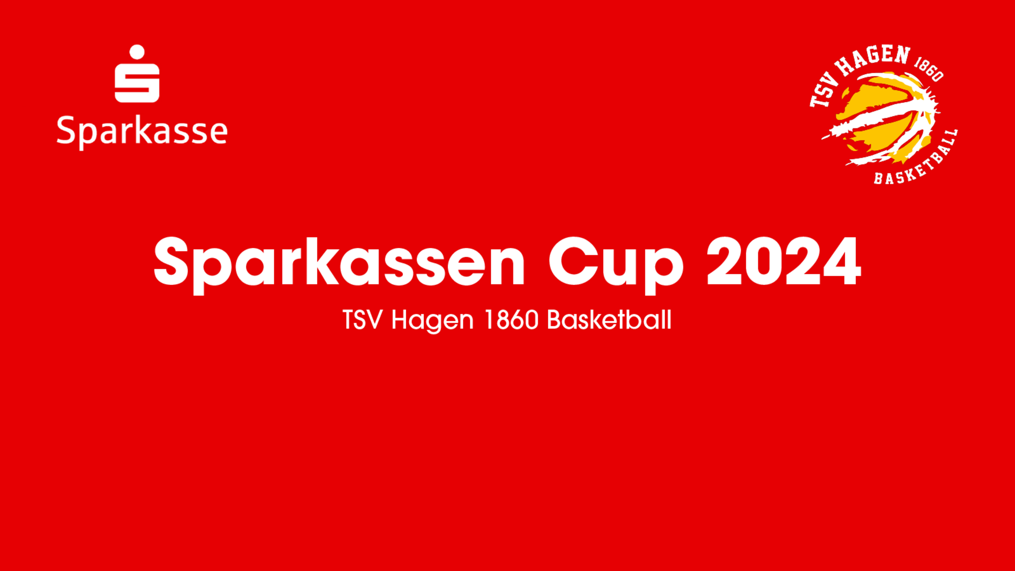 TSV Hagen 1860 Basketball Sparkassen Cup 2024 Hagen