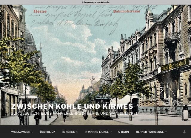 ZWISCHEN KOHLE UND KIRMES
Zur Geschichte des Straßenbahnverkehrs Herne und Wanne-Eickel | Foto: Webseite von Ludwig Schönefeld