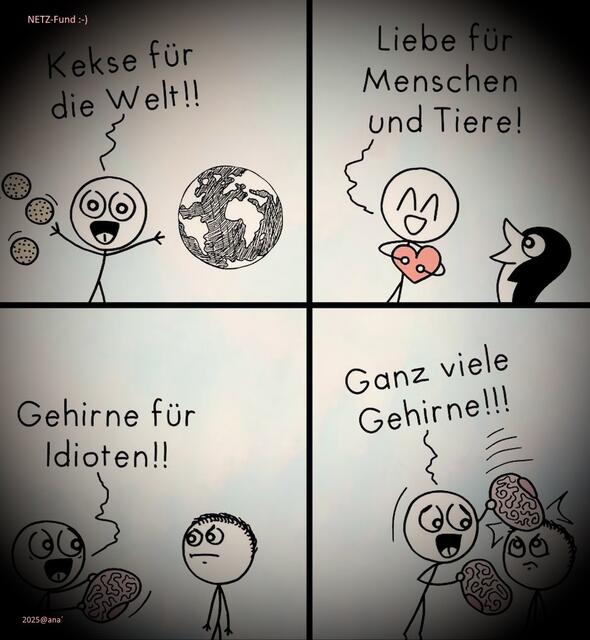 :-)))
Schmeiß Hirn´....

!!!