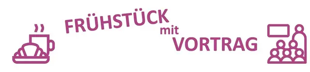 Zu einem neuen Frühstück mit Vortrag, erstmals in...
