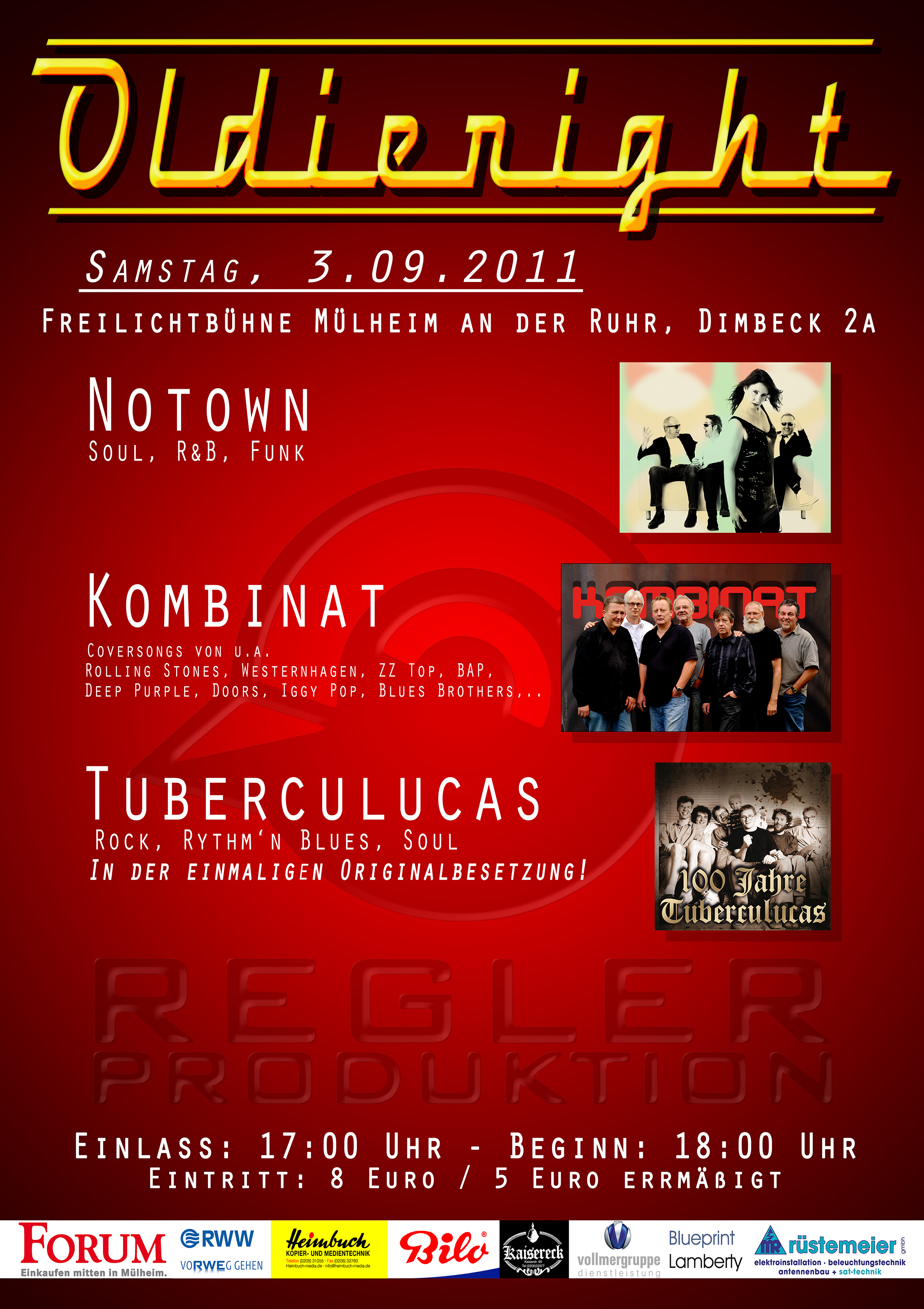 Let the good times roll ! "OLDIE NIGHT" Samstag, 03.September 2011 Freilichtbühne Mülheim an der Ruhr / Plakat Knut Oesterwind / Regler Produktion e.V.